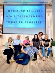 10 lat koła teatralnego „wpół do czwartej”j