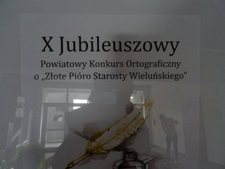 X Jubileuszowy Powiatowy Konkurs Ortograficzny „O Złote Pióro Starosty Wieluńskiego” rozstrzygnięty
