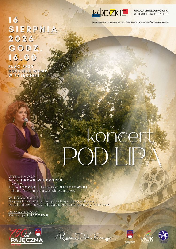 „Pod Lipą” – koncert operowych przebojów, musicali i muzyki filmowej w Pajęcznie