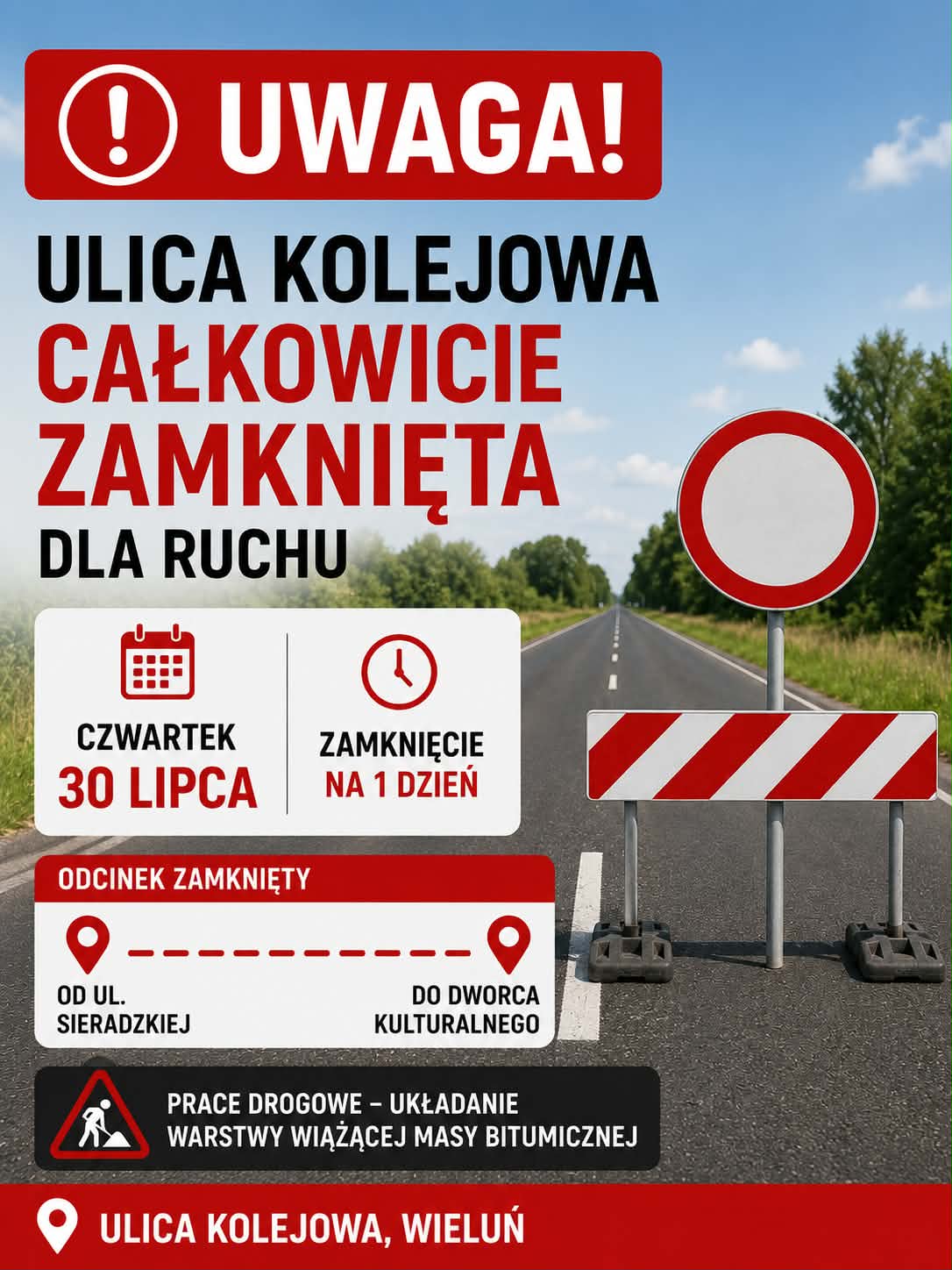 Ulica Kolejowa zostanie całkowicie zamknięta dla ruchu. Jednodniowe utrudnienia w Wieluniu