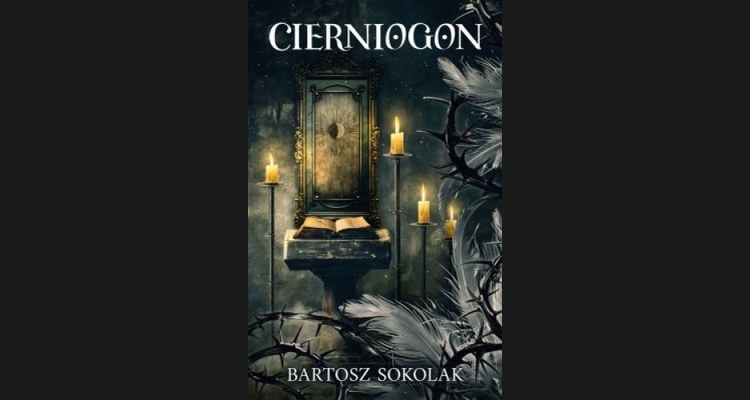 Z Wielunia do świata mrocznej alchemii. Bartosz Sokołak i jego „Cierniogon”